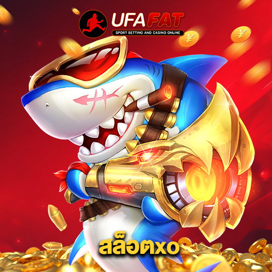 ufafat สล็อตxo